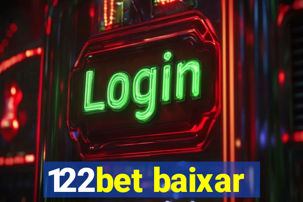 122bet baixar